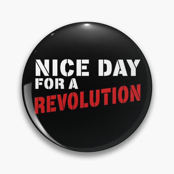 Item preview, Revolution Leftist Socialist Marxist Anarchist Communist Political Quote designed and sold by sillyquestions.