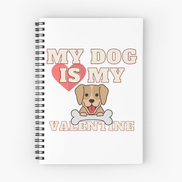 Item preview, My DOG is my VALENTINE  designed and sold by Moleva.