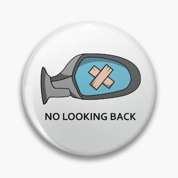 Item preview, NO LOOKING BACK designed and sold by happyskinny.