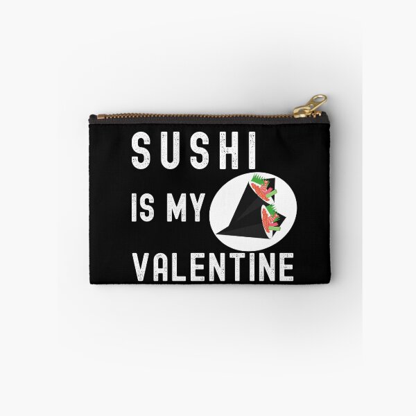 Item preview, sushi is my valentine designed and sold by JaMatt1983.
