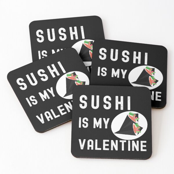 Item preview, sushi is my valentine designed and sold by JaMatt1983.