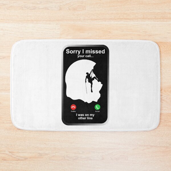 Item preview, Sorry I Missed Your Call - Climbing Sport T-shirt designed and sold by Lees Tees.