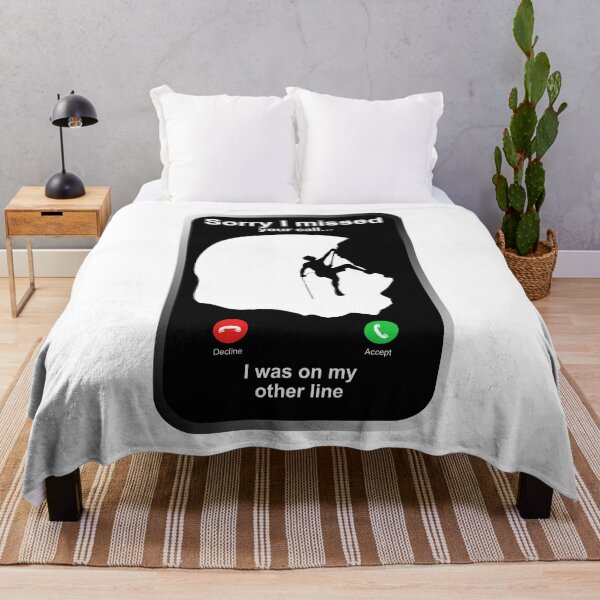 Item preview, Sorry I Missed Your Call - Climbing Sport T-shirt designed and sold by Lees Tees.