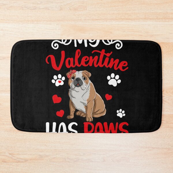 Item preview, My Valentine has Paw Bulldog designed and sold by Unique-Tees.