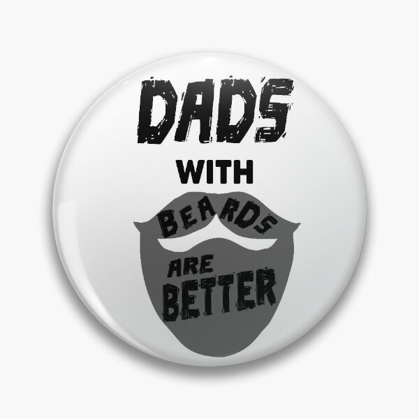 Item preview, Dads With Beards Are Better designed and sold by Heddar Badreddine.