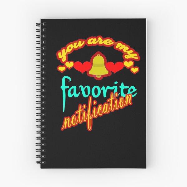 Item preview, you are my favorite notification designed and sold by hakiseller.
