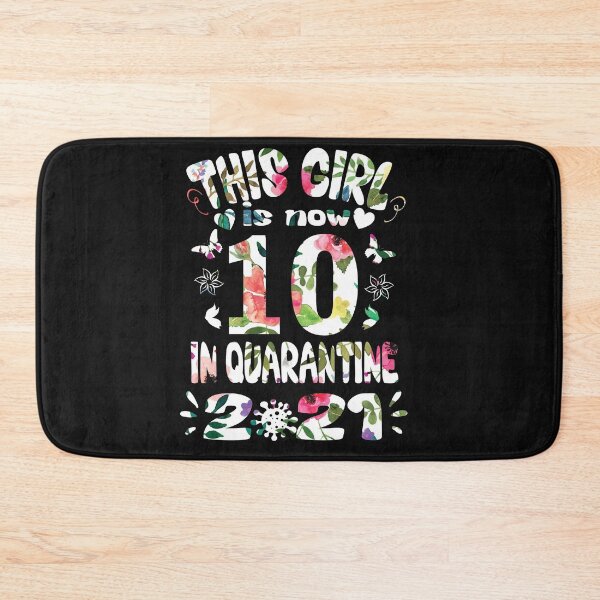 Item preview, i turned 10 in quarantine funny idea for birthday girl  designed and sold by binly123.
