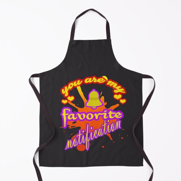 Item preview, you are my favorite notification designed and sold by hakiseller.
