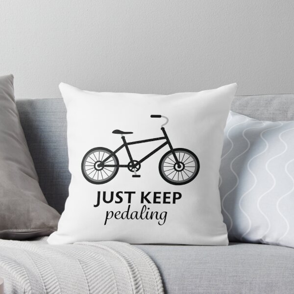 Item preview, Bike Quote - Just Keep Pedaling designed and sold by vickennobile.