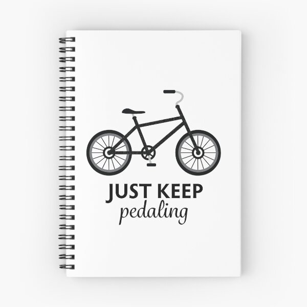 Item preview, Bike Quote - Just Keep Pedaling designed and sold by vickennobile.
