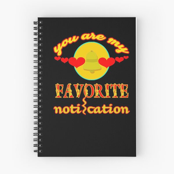 Item preview, you are my favorite notification designed and sold by hakiseller.