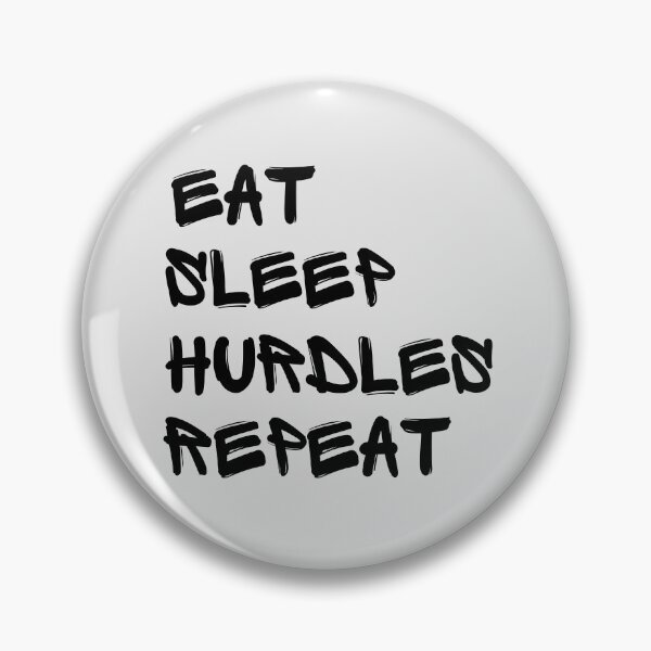 Item preview, Eat Sleep Hurdles Repeat designed and sold by stuff-n-stuff.