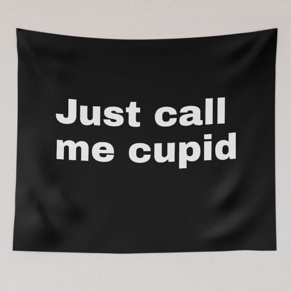 Item preview, Just call me cupid. Contemporary design for Valentine's Day during Covid-19 designed and sold by Text-N-Typo.