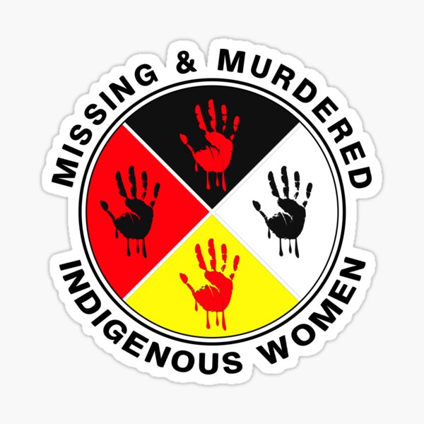 Missing and Murdered Indigenous Women - No more stolen sisters -MMIW T-Shirt Sticker