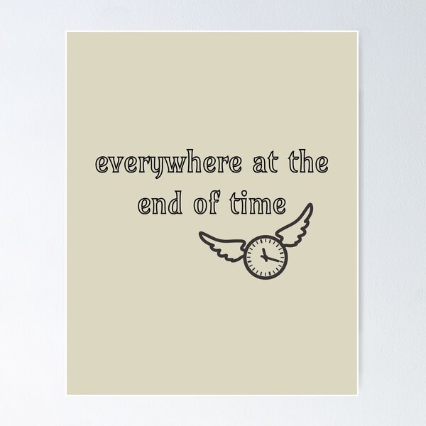 Item preview, everywhere at the end of time designed and sold by momilon.