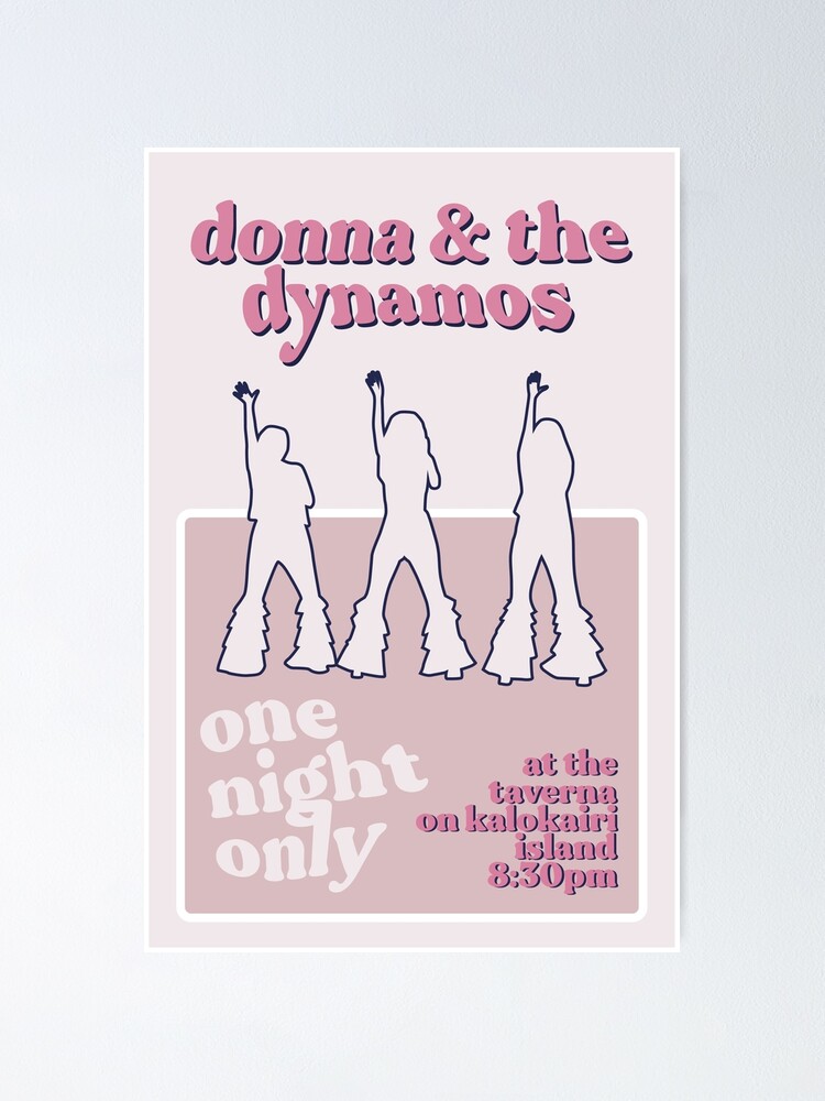 Donna & the Dynamos Poster for Sale by honeydesigns