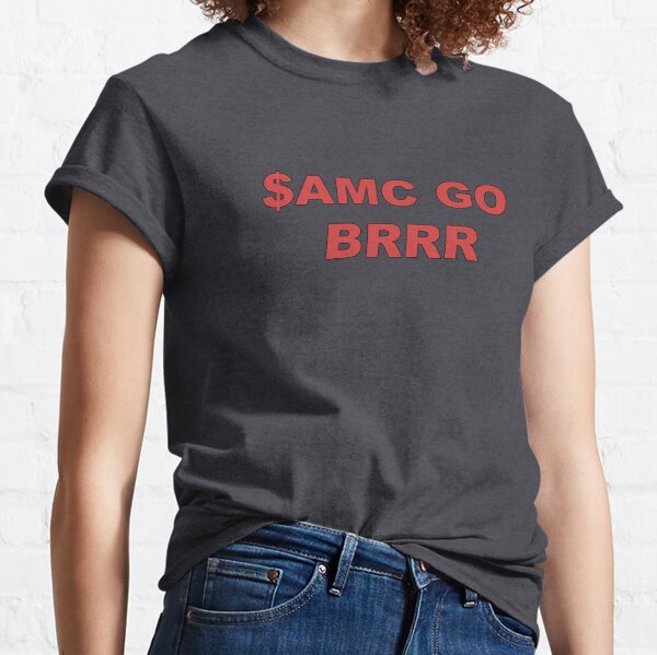 Item preview, AMC GO BRRR designed and sold by Rayne-K.