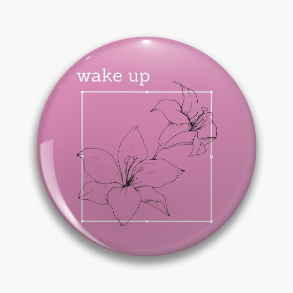 Item preview, Wake Up designed and sold by sunflowershop6.