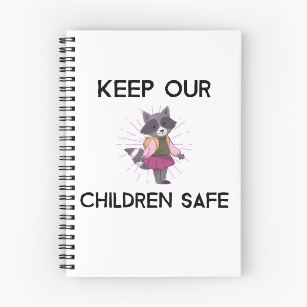 Item preview, Cute Keep Our Children Safe - Raccoon designed and sold by Clothing-Guru.