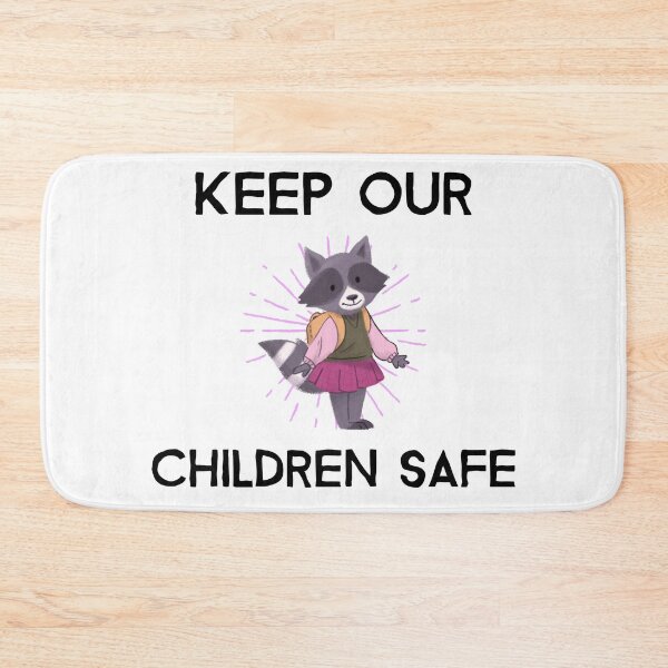 Item preview, Cute Keep Our Children Safe - Raccoon designed and sold by Clothing-Guru.