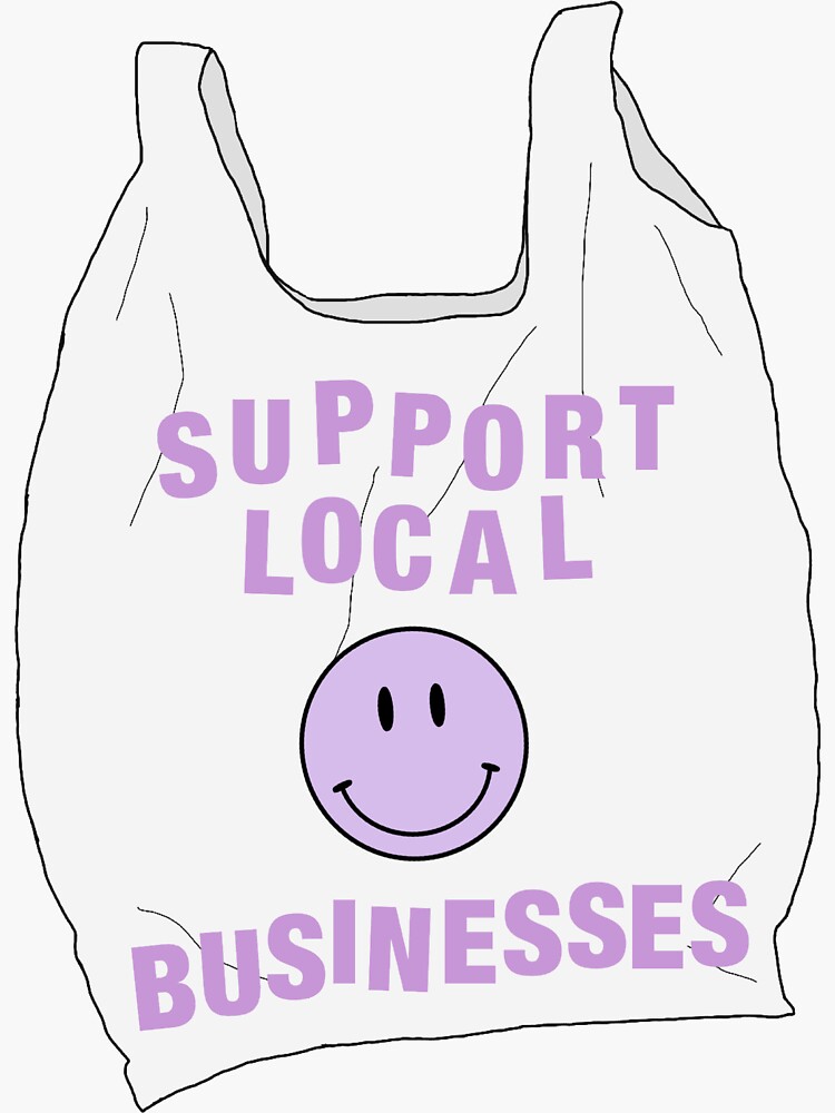 Thumbnail 3 of 3, Sticker, Support local businesses designed and sold by freyanangle.