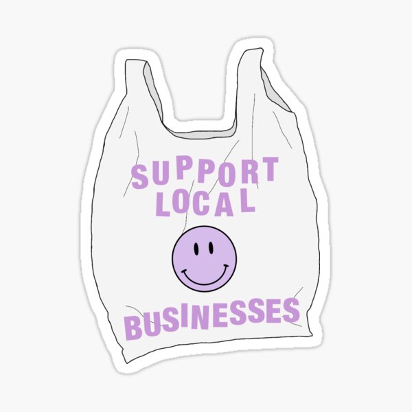Item preview, Support local businesses designed and sold by freyanangle.