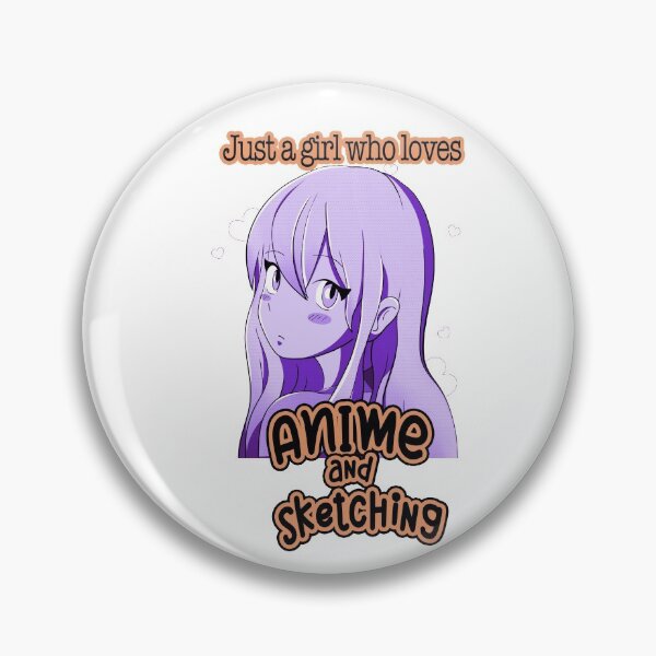 Item preview, Just a girls who loves anime and sketching designed and sold by joanaoberg.