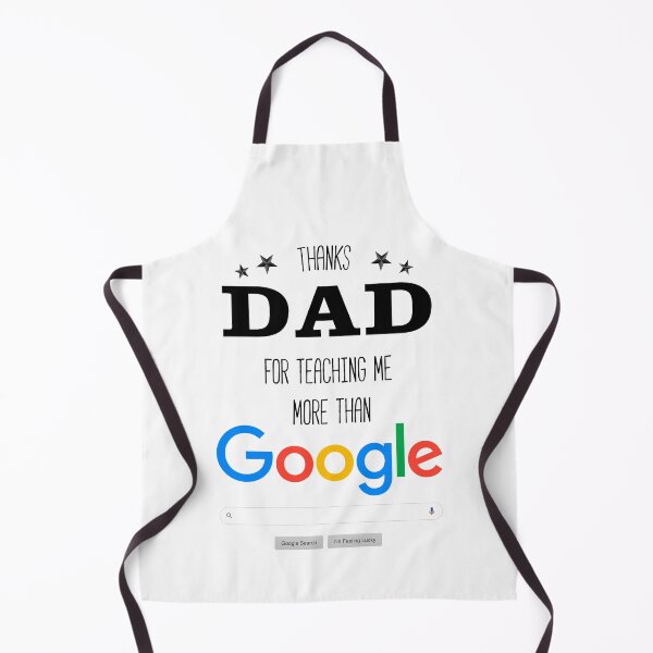 Item preview, THANKS DAD FOR TEACHING ME MORE THAN GOOGLE designed and sold by T-paw.