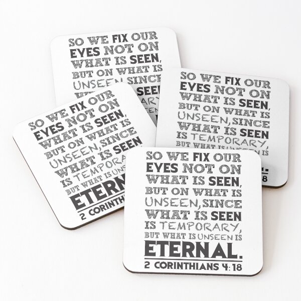 Item preview, 2 Corinthians 4:18 Fix Our Eyes Not On What Is Seen But On What Is Unseen designed and sold by plushism.