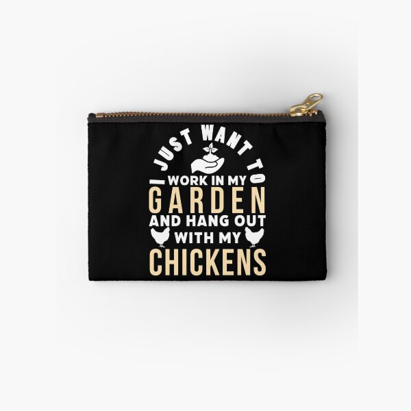 Item preview, I Just Want to Work in My Garden and Hang Out With My Chickens designed and sold by AnyKitty.