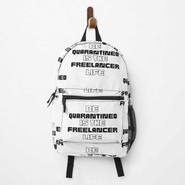 Item preview, Being in quarantine is the life of the freelancer designed and sold by bellarulox.