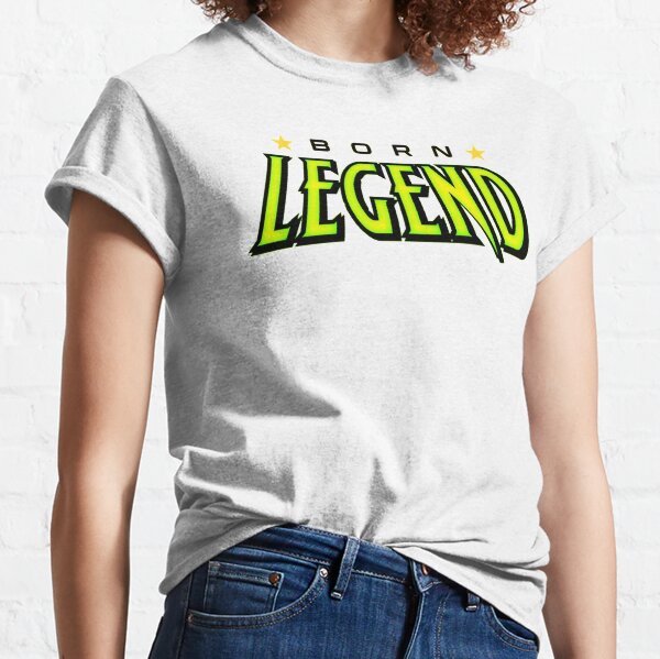 Born Legend Classic T-Shirt