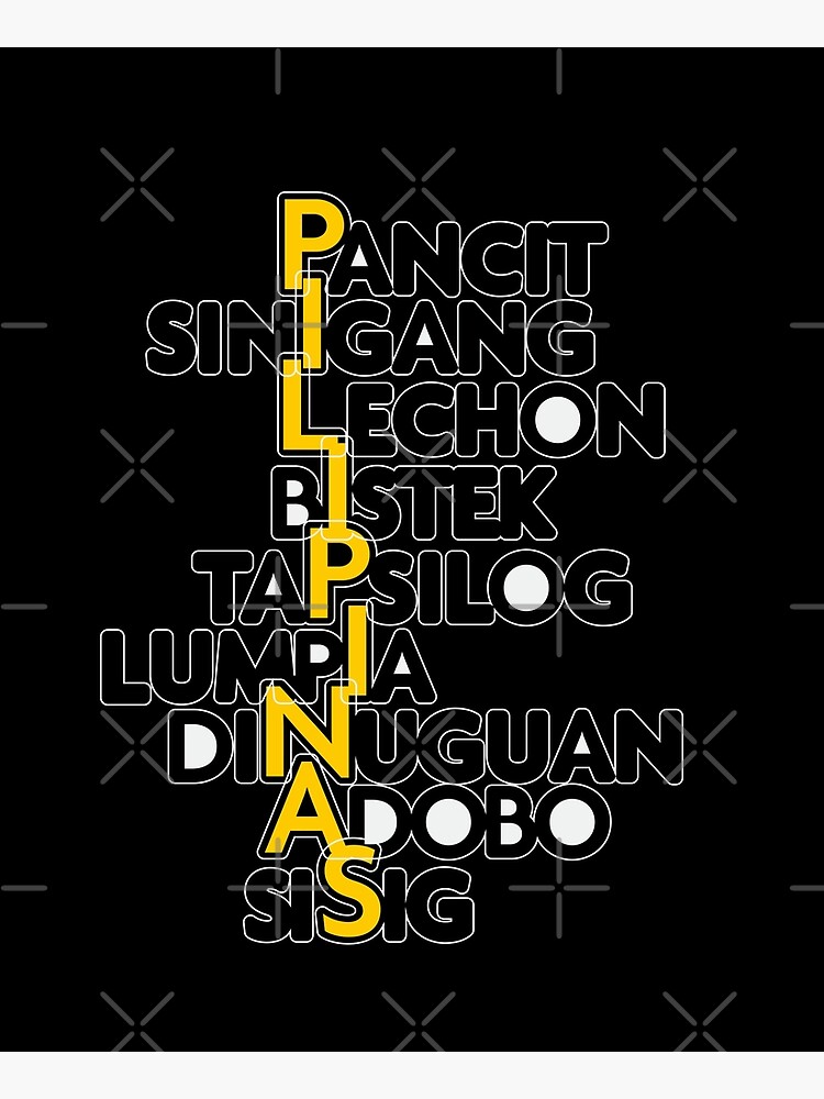 Pilipinas-Philippines All Time Favorite Food Stacked by DesignLawrence