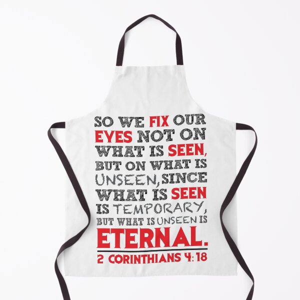 Item preview, 2 Corinthians 4:18 Fix Our Eyes On What Is Unseen designed and sold by plushism.