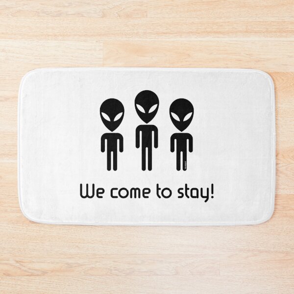 Item preview, We Come To Stay! (Science Fiction / Space Aliens / Black) designed and sold by MrFaulbaum.