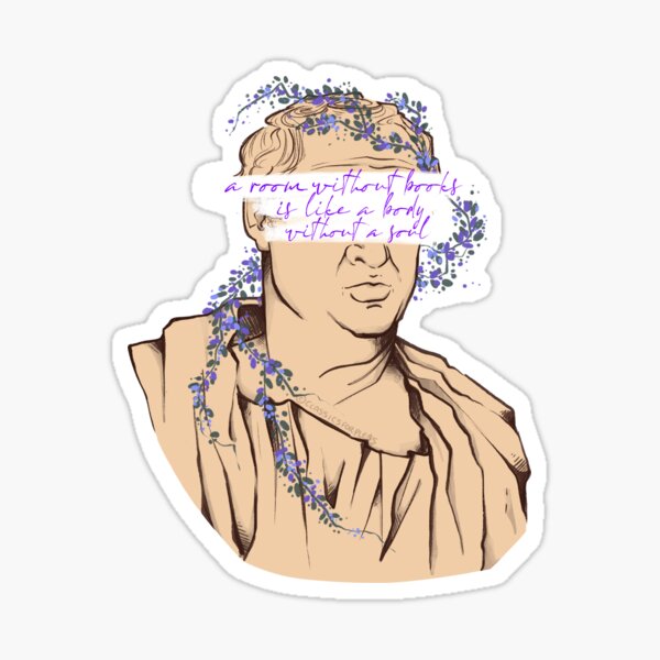 Cicero (A Room Without Books) Sticker