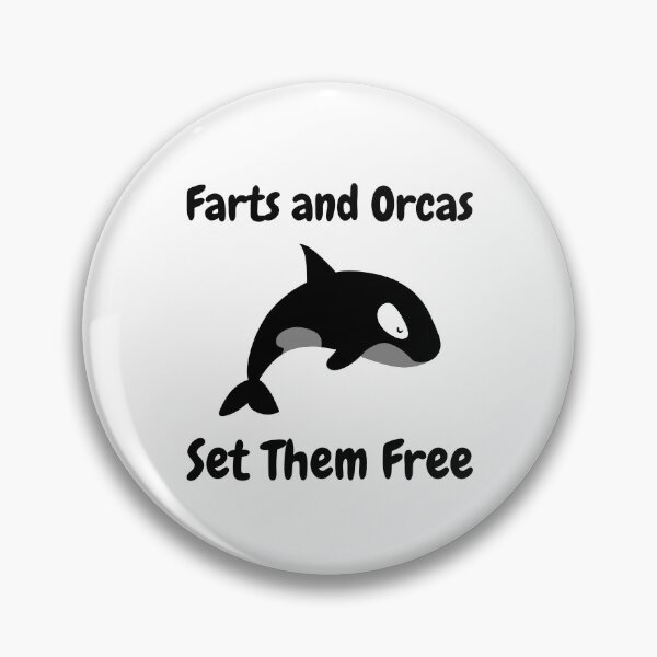 Item preview, Farts And Orcas Set Them Free Funny Saying designed and sold by Clothing-Guru.