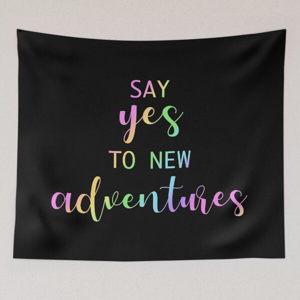 Item preview, Say Yes To New Adventures (Rainbow Letters) designed and sold by Whoopsidoodle.
