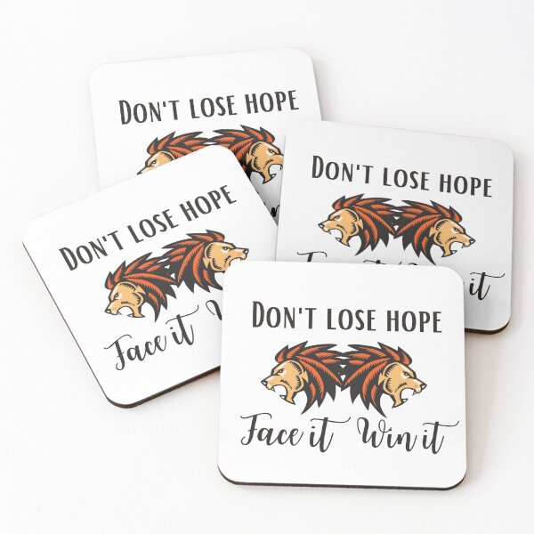 Item preview, Dont lose hope face it win it designed and sold by NoPurrsGiven.