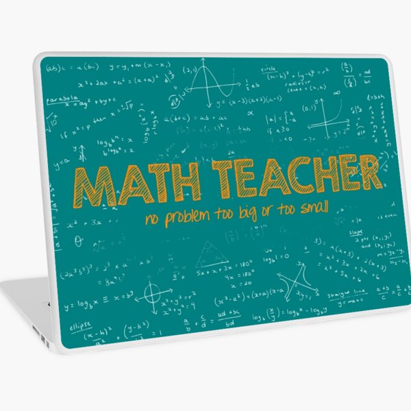 Math Teacher (no problem too big or too small) - green Laptop Skin