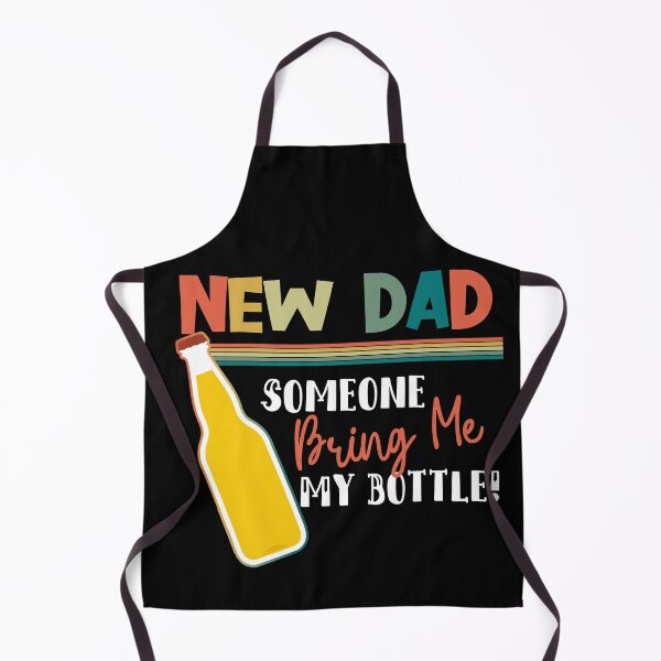 Item preview, New Dad Someone bring me my bottle! Daddy Gifts designed and sold by Nzgiftsandmore.