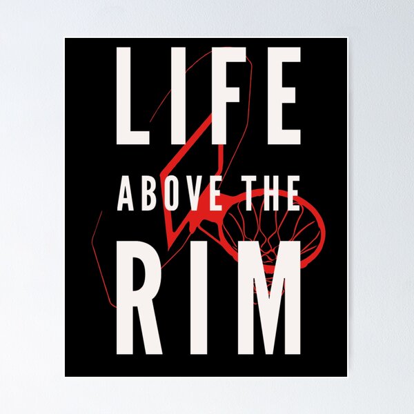 Above The Rim Posters for Sale | Redbubble