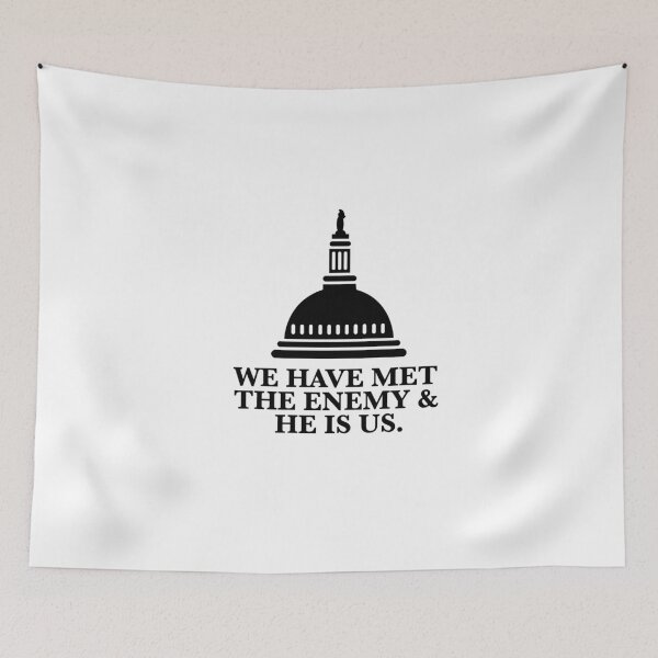 Item preview, We Have Met The Enemy designed and sold by ArtofDissent.