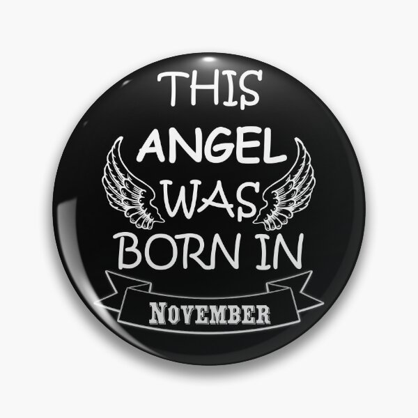 Item preview, This angel was born in november designed and sold by Misschemical.