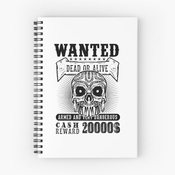 Item preview, wanted dead or alive, skull designed and sold by JaMatt1983.