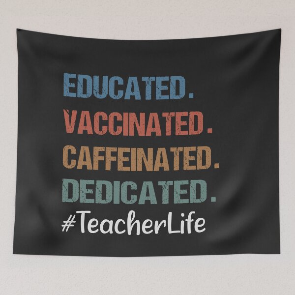 Item preview, Educated vaccinated caffeinated dedicated #teacherlife funny retro Teacher Vaccine designed and sold by Dream-bubble.