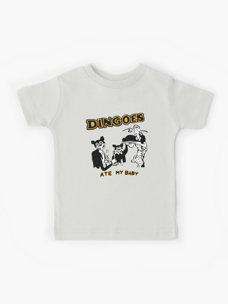 dingoes ate my baby shirt