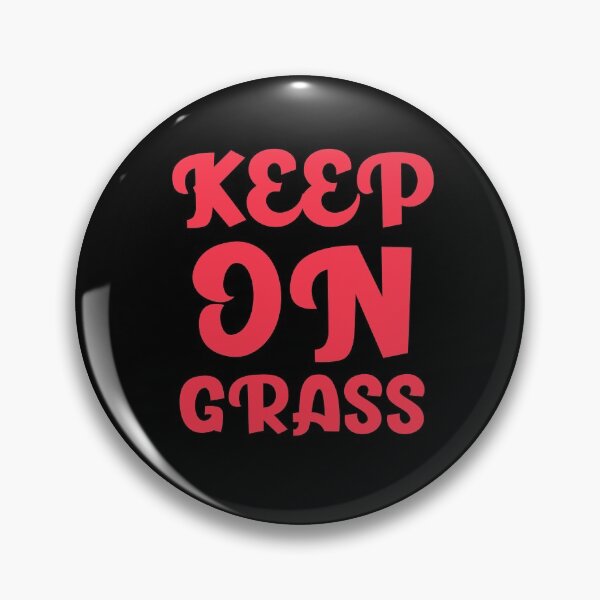 Item preview, Keep on grass  designed and sold by Kabella-.
