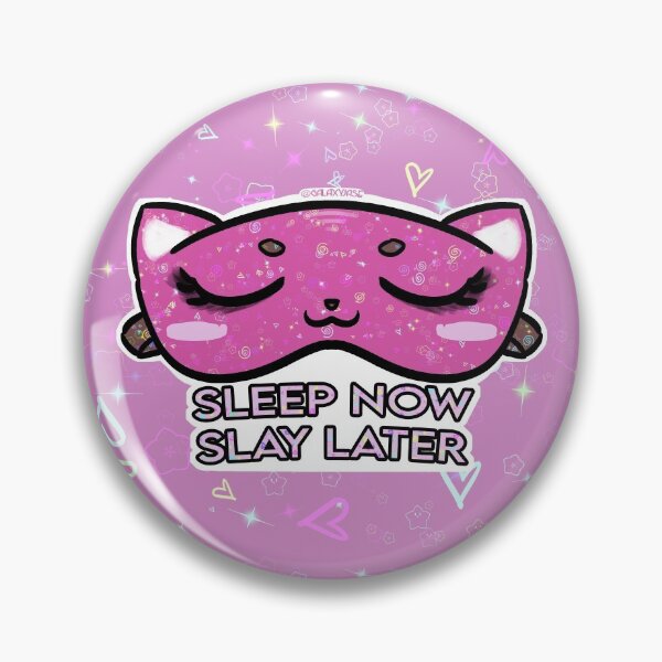 Item preview, Sleep Now Slay Later designed and sold by GalaxyJase.