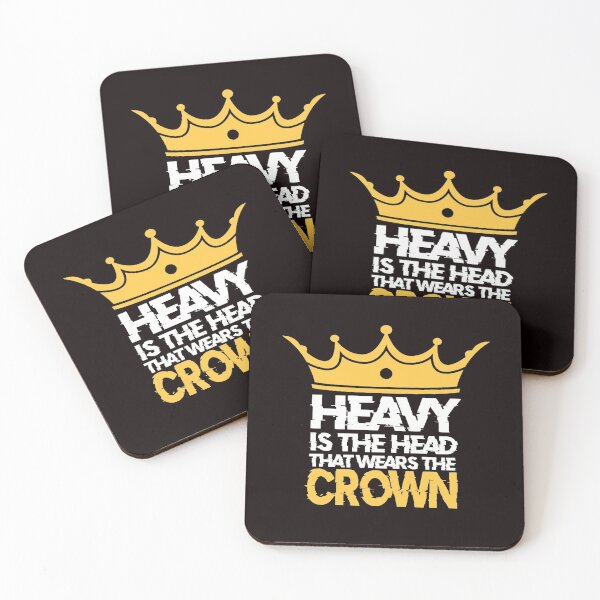 Item preview, Heavy Is The Head That Wears The Crown designed and sold by AYA-Design.